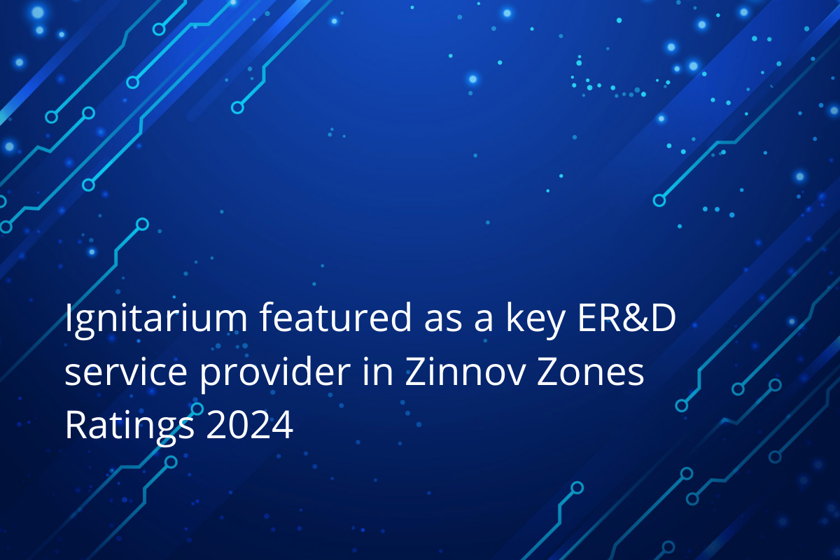 Ignitarium, now part of Neurealm featured as a key ER&D player for Semiconductor, Automotive and AI in Zinnov Zones 2024